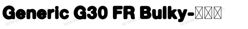 Generic G30 FR Bulky字体转换